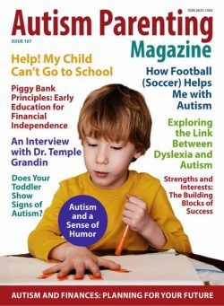 Autism Parenting – Issue 167 – July 2024