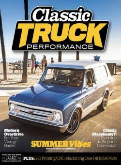 Classic Truck Performance – Issue 48 – August 2024