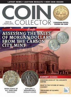 Coin Collector – Issue 28 – August 2024