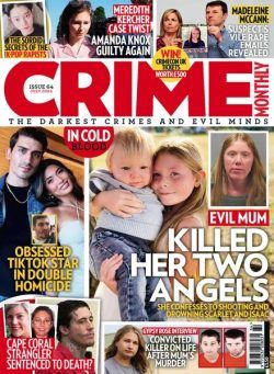 Crime Monthly – Issue 64 – July 2024