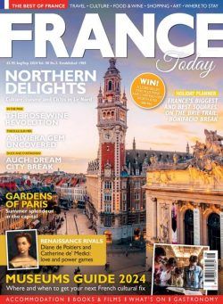 France Today Magazine UK Edition – Issue 202 2024