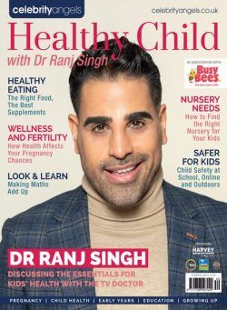Healthy Child with Dr Ranj Singh – Summer 2024