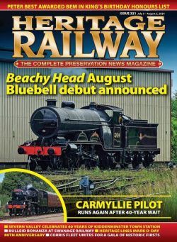 Heritage Railway – Issue 321 – July 5 2024