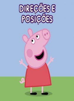 Historias da Peppa Pig – Julho 2024