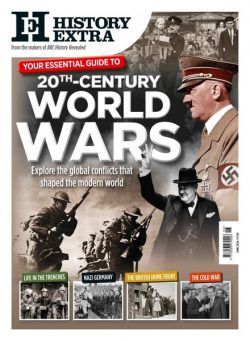 History Extra – Your Essential Guide to 20th-Century World Wars 2024