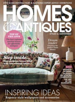 Homes & Antiques – September 2024