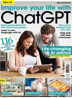 How To – Issue 1 – Improve Your Life with ChatGPT 2024