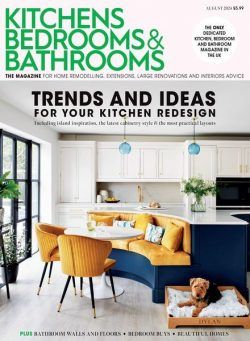 Kitchens Bedrooms & Bathrooms – August 2024