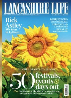 Lancashire Life – July 2024