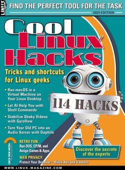 Linux Magazine Special Editions – Cool Linux Hacks 2024