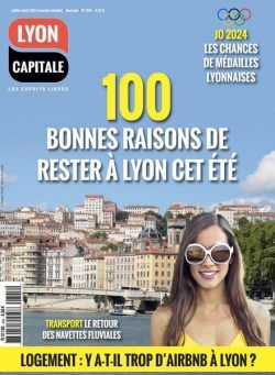 Lyon Capitale – Juillet-Aout 2024