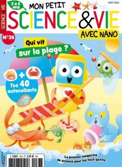 Mon Petit Science & Vie avec Nano – Aout 2024