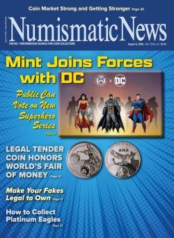 Numismatic News – August 6 2024