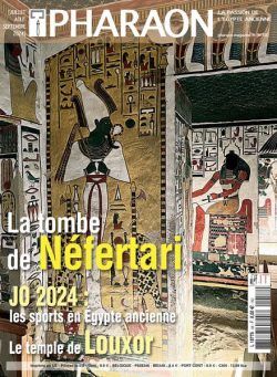 Pharaon Magazine – Juillet-Septembre 2024