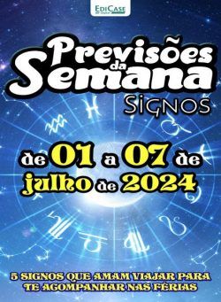 Previsoes da Semana – 1 Julho 2024