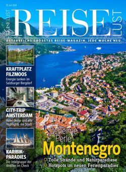 Reiselust – 25 Juni 2024