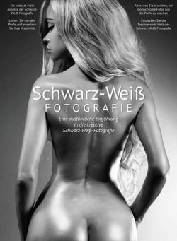 Schwarz-Weiss-Fotografie Das essentielle Handbuch – Juli 2024