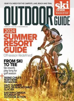 Ski Canada – Outdoor Guide – Summer 2024