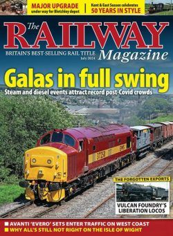 The Railway Magazine – July 2024