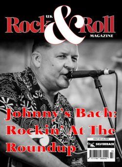 UK Rock & Roll Magazine – Issue 243 – July 2024