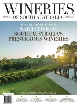Wineries of South Australia – Issue 6 2024