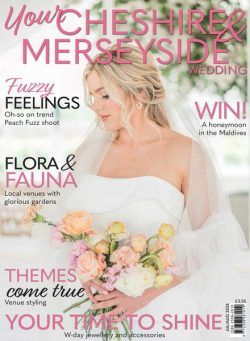 Your Cheshire & Merseyside Wedding – July-August 2024