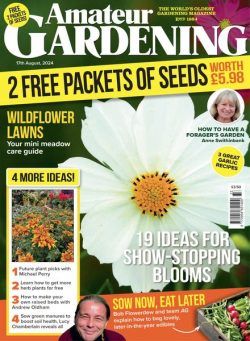 Amateur Gardening – 17 August 2024