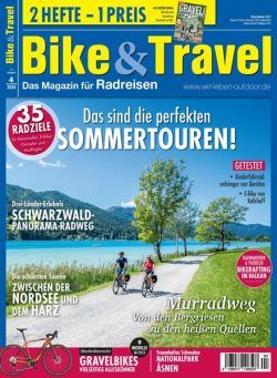 Bike&Travel Magazin – Juli-August 2024