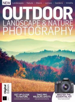 Digital Camera Presents – Outdoor Landscape & Nature Photography – 19th Editon – August 2024