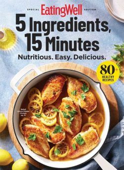 EatingWell – 5 Ingredients 15 Minutes 2024