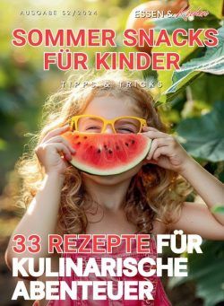 Essen und Kochen Tipps und Tricks – 9 August 2024