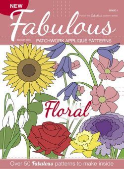 Fabulous Patchwork Applique Patterns – Flowers 2024