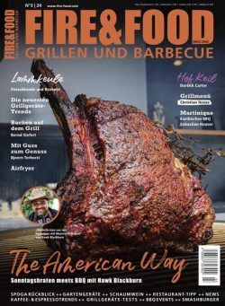 Fire & Food Grillen und Barbecuen – Juli 2024