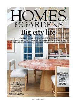 Homes & Gardens UK – September 2024