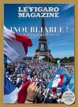 Le Figaro Magazine – 16 Aout 2024