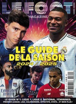 Le Foot Magazine – Hors-Serie N 161 – ete 2024