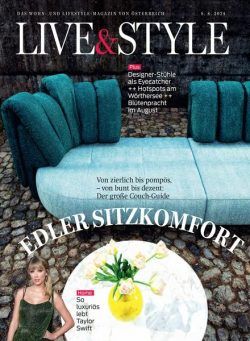 Live & Style – 8 August 2024