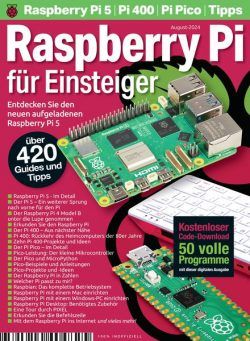 Raspberry Pi Das essentielle Handbuch – August 2024