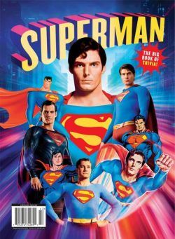 Superman – The Big Book of Trivia 2024