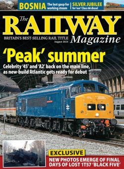 The Railway Magazine – August 2024