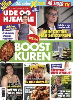 Ude og Hjemme – 19 August 2024