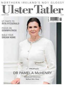 Ulster Tatler – August 2024