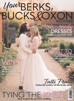 Your Berks Bucks & Oxon Wedding – August-September 2024