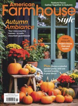 American Farmhouse Style – October-November 2024