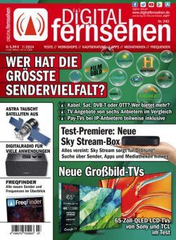 Digital Fernsehen – Ausgabe 7 2024