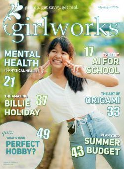 girlworks – July-August 2024