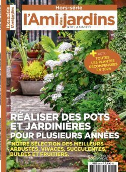 L’Ami des Jardins – Hors-Serie N 240 – Aout 2024