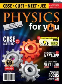 Physics For You – September 2024