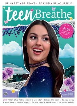 Teen Breathe Australia – Issue 41 2024