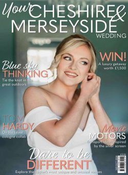 Your Cheshire & Merseyside Wedding – September-October 2024